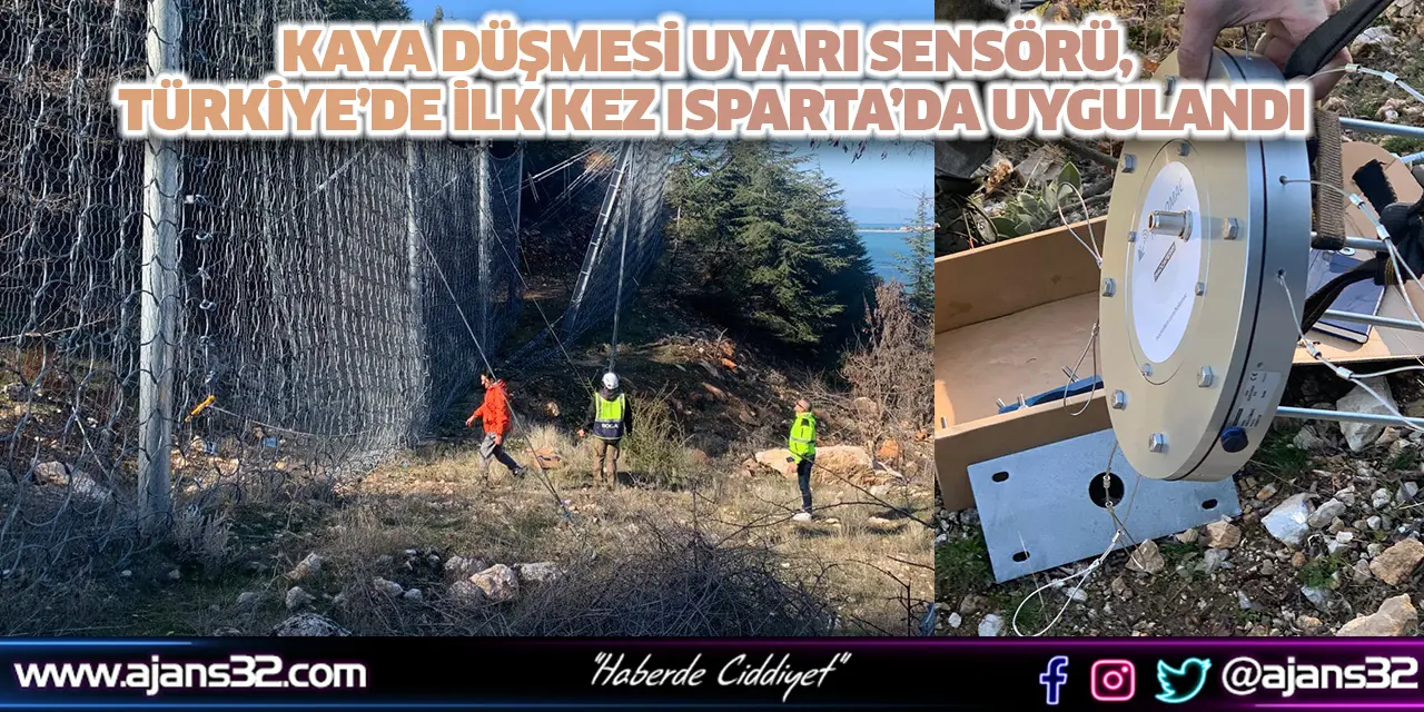 Kaya Düşmesi Uyarı Sensörü, Türkiye’de İlk Kez Isparta’da Uygulandı