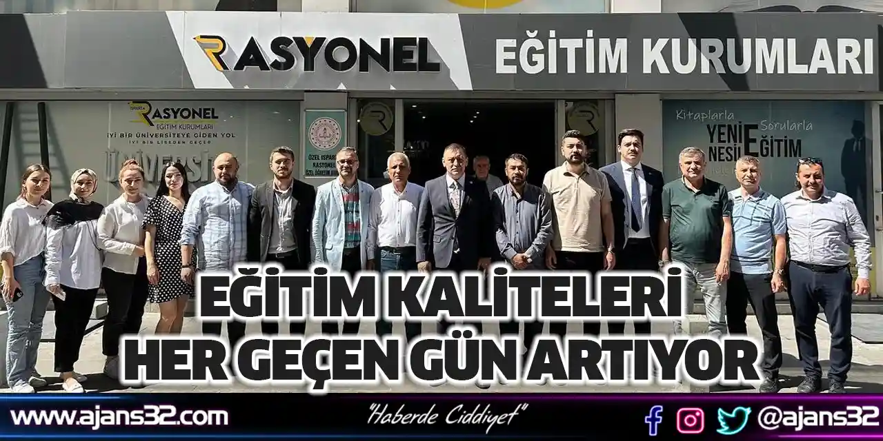 Eğitim Kaliteleri Her Geçen Gün Artıyor