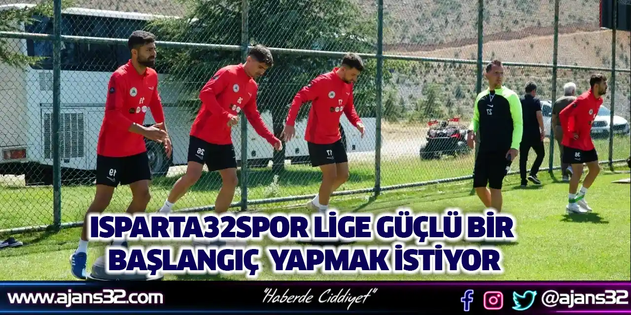 Isparta32spor Lige Güçlü Bir Balangıç Yapmak İstiyor