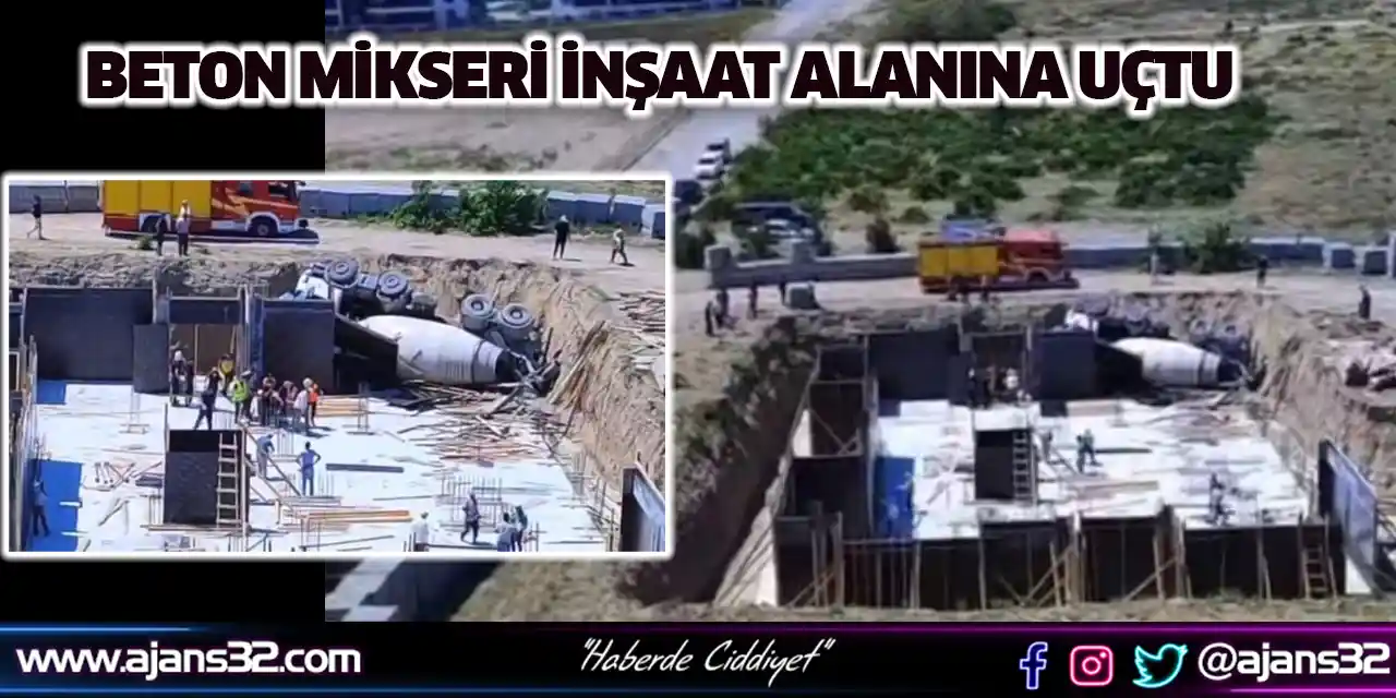 Beton Mikseri İnşaat Alanına Uçtu