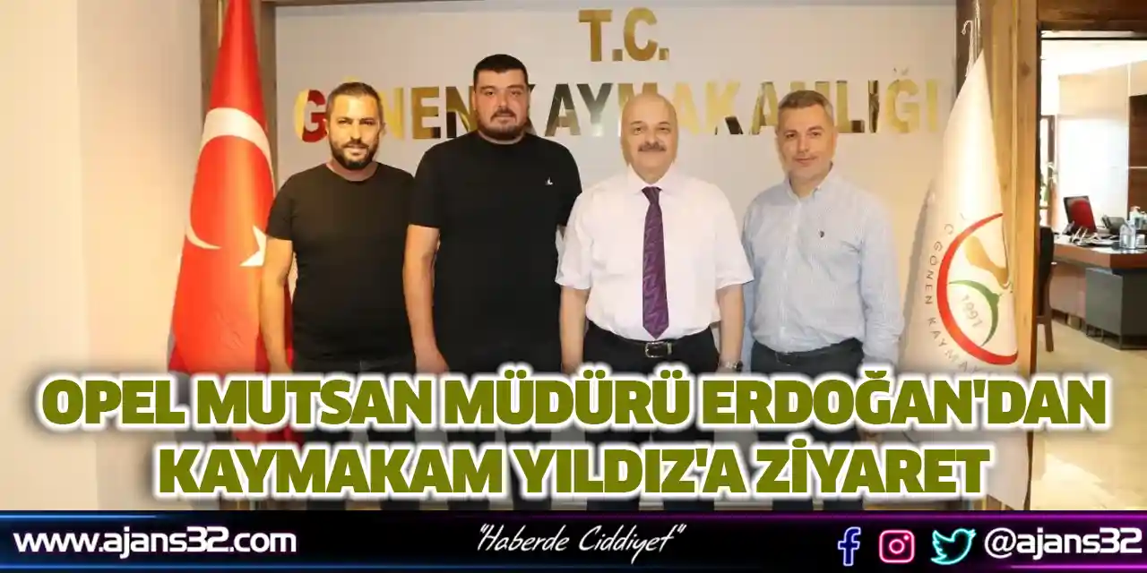 Opel Mutsan Müdürü Erdoğan'dan Kaymakam Yıldız'a Ziyaret