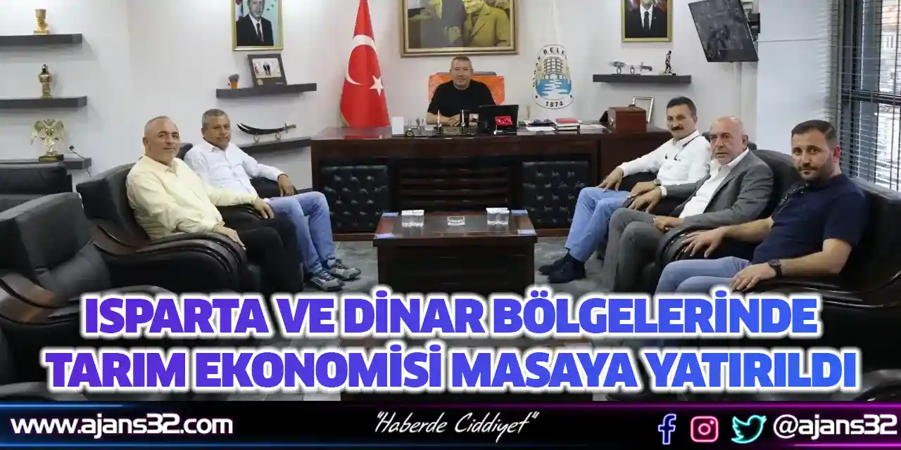 Isparta ve Dinar Bölgelerinde Tarım Ekonomisi Masaya Yatırıldı