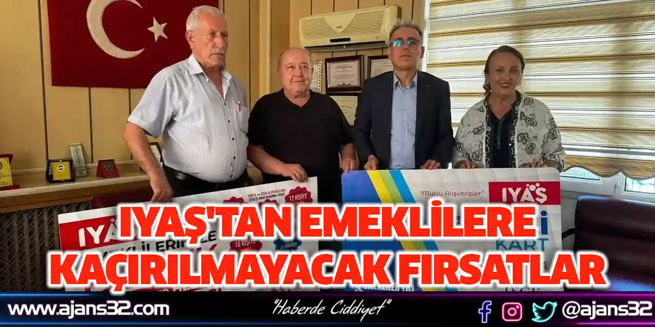 IYAŞ'tan Emeklilere Kaçırılmayacak Fırsatlar