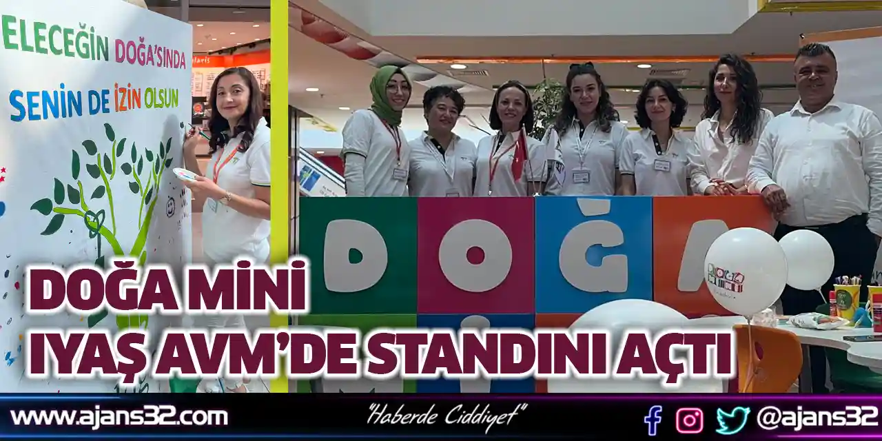 Doğa Mini Iyaş Avm’de Standını Açtı