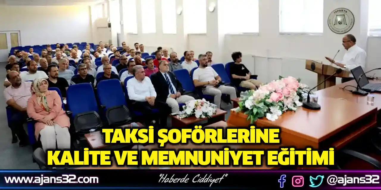 Taksi Şoförlerine Kalite ve Memnuniyet Eğitimi