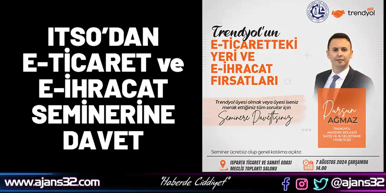 Itso’dan E-Ticaret Ve E-İhracat Seminerine Davet