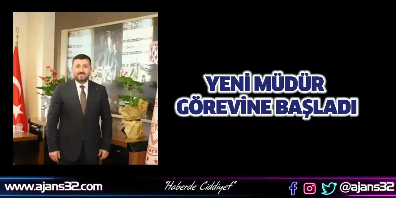 Yeni Müdür Görevine Başladı