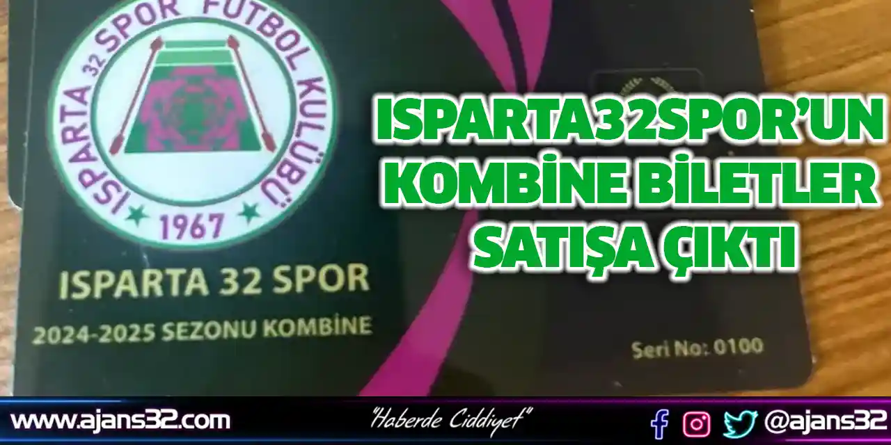 Isparta32spor’un Kombine Biletleri Satışa Çıktı