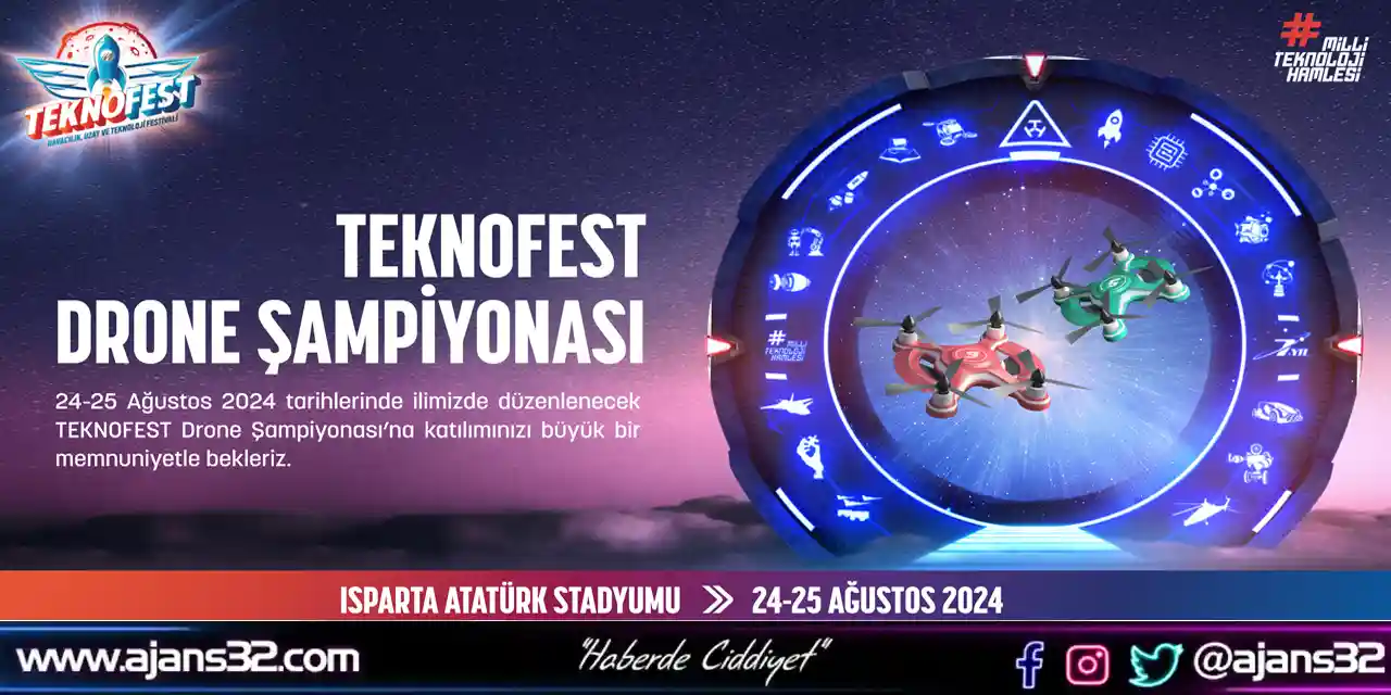 Isparta"da Teknofest Drone Şampiyonası Yapılacak