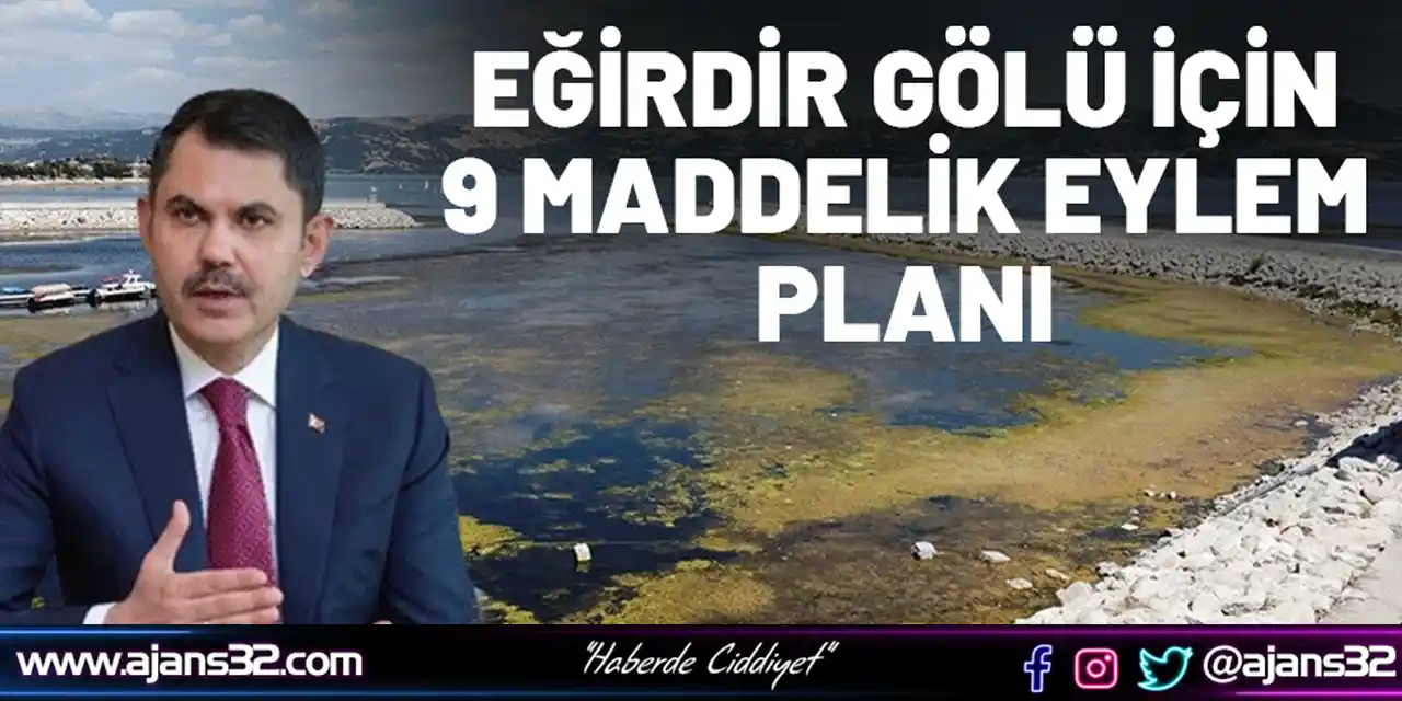 Eğirdir Gölü İçin 9 Maddelik Eylem Planı