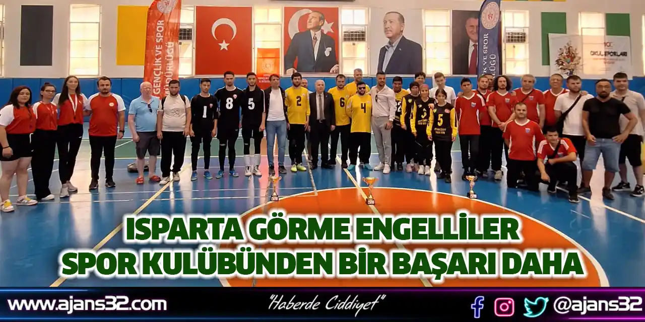 Isparta Görme Engelliler Spor kulübünden Bir Başarı Daha