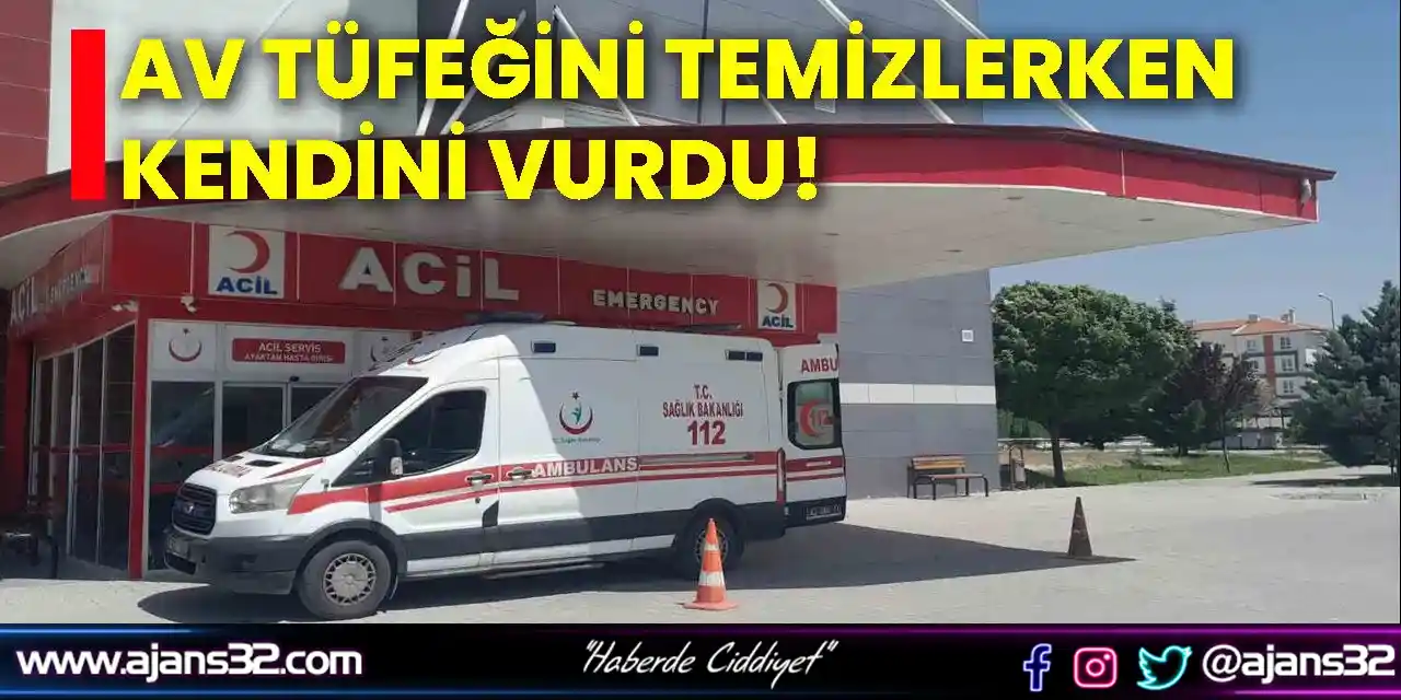 Av Tüfeğini Temizlerken Yaralandı