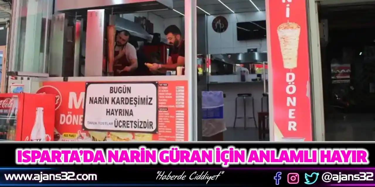 Isparta’da Narin Güran İçin Anlamlı Hayır