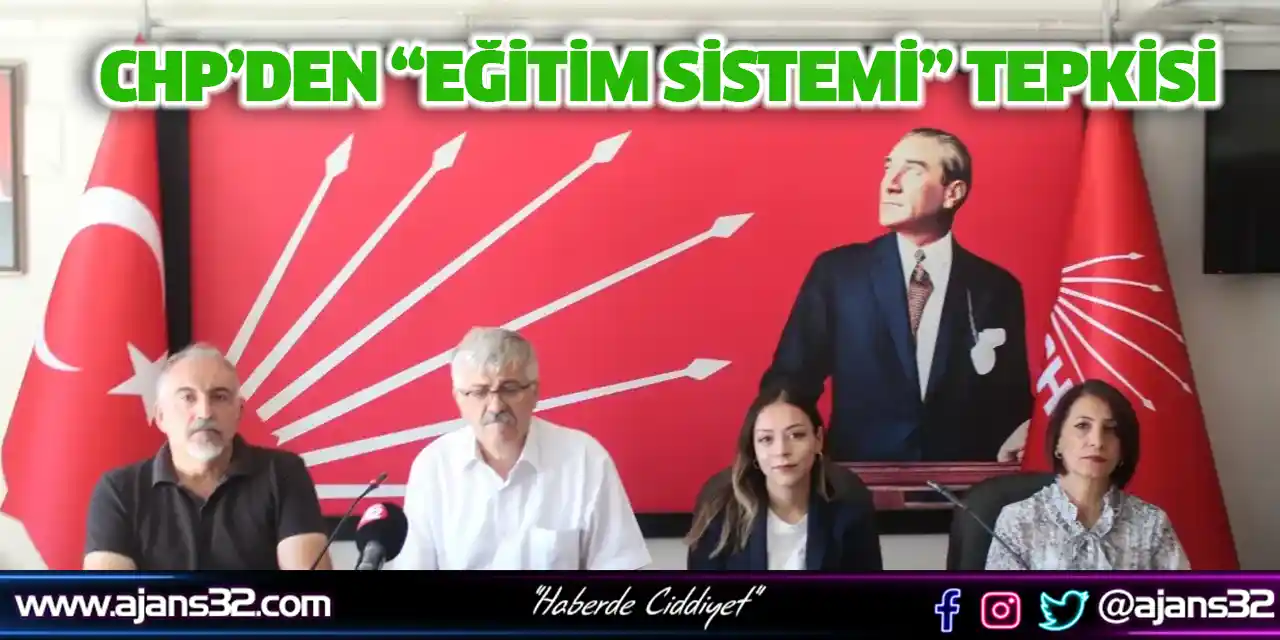 CHP’den “Eğitim Sistemi” Tepkisi