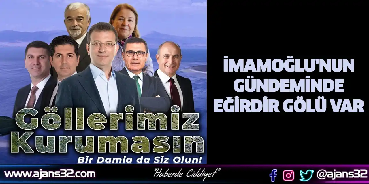 "Göllerimiz Kurumasın, Bir Damla da Siz Olun"