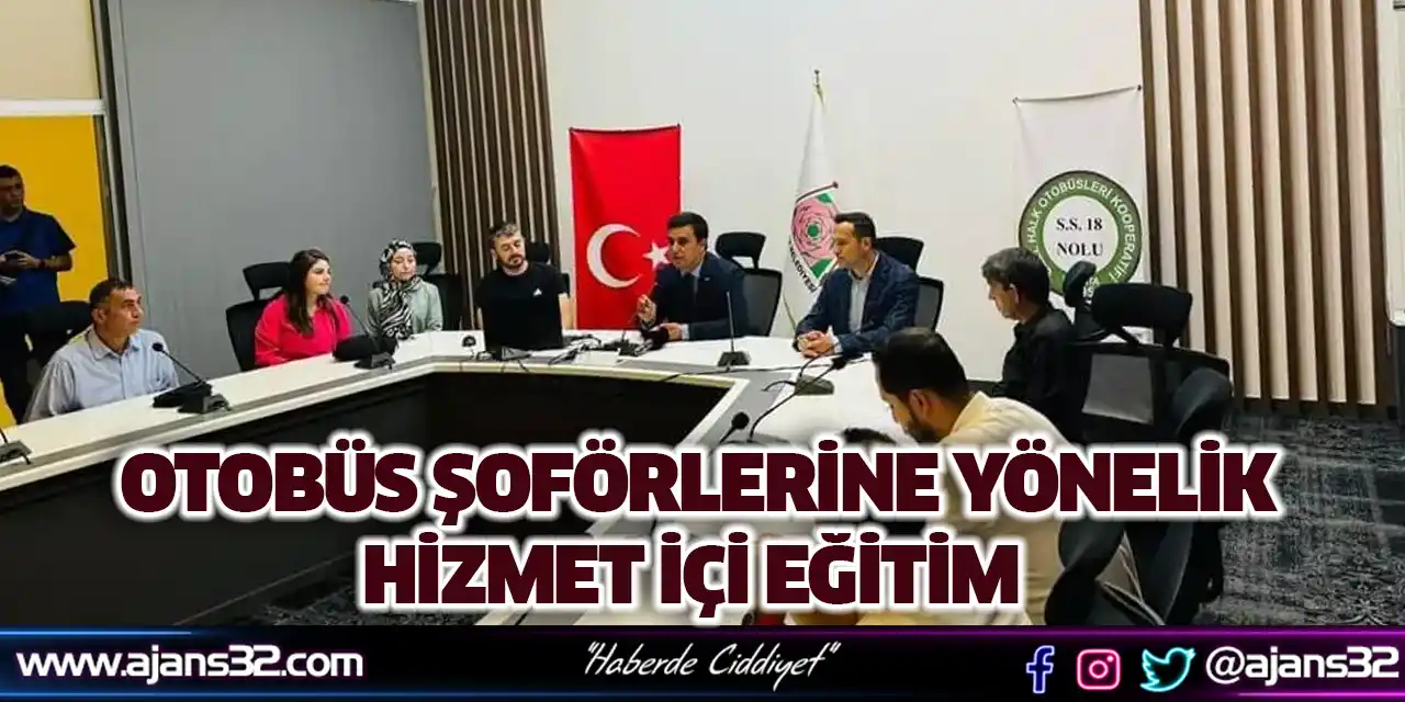 Otobüs Şoförlerine Yönelik Hizmet İçi Eğitim