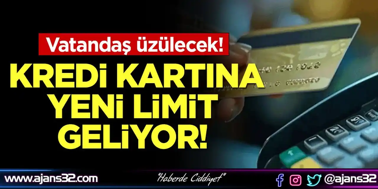 Kredi Kartına Yeni Limit Ayarı Geliyor