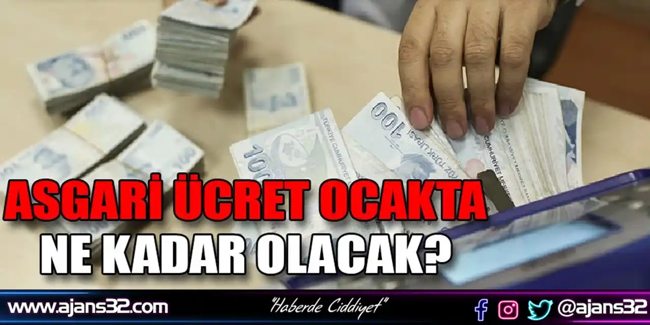 Ocakt'a Asgari Ücret Ne Kadar Olacak?