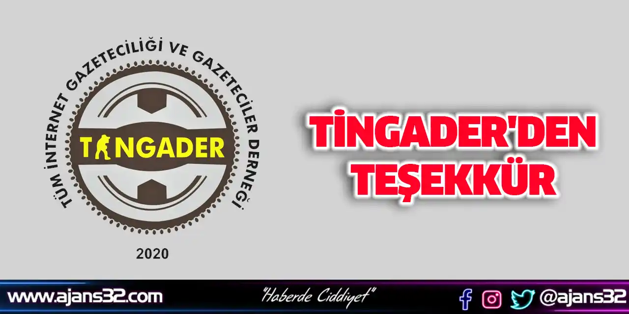 Tingader'den Teşekkür