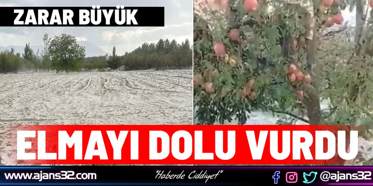 Isparta’da Elmayı Dolu Vurdu