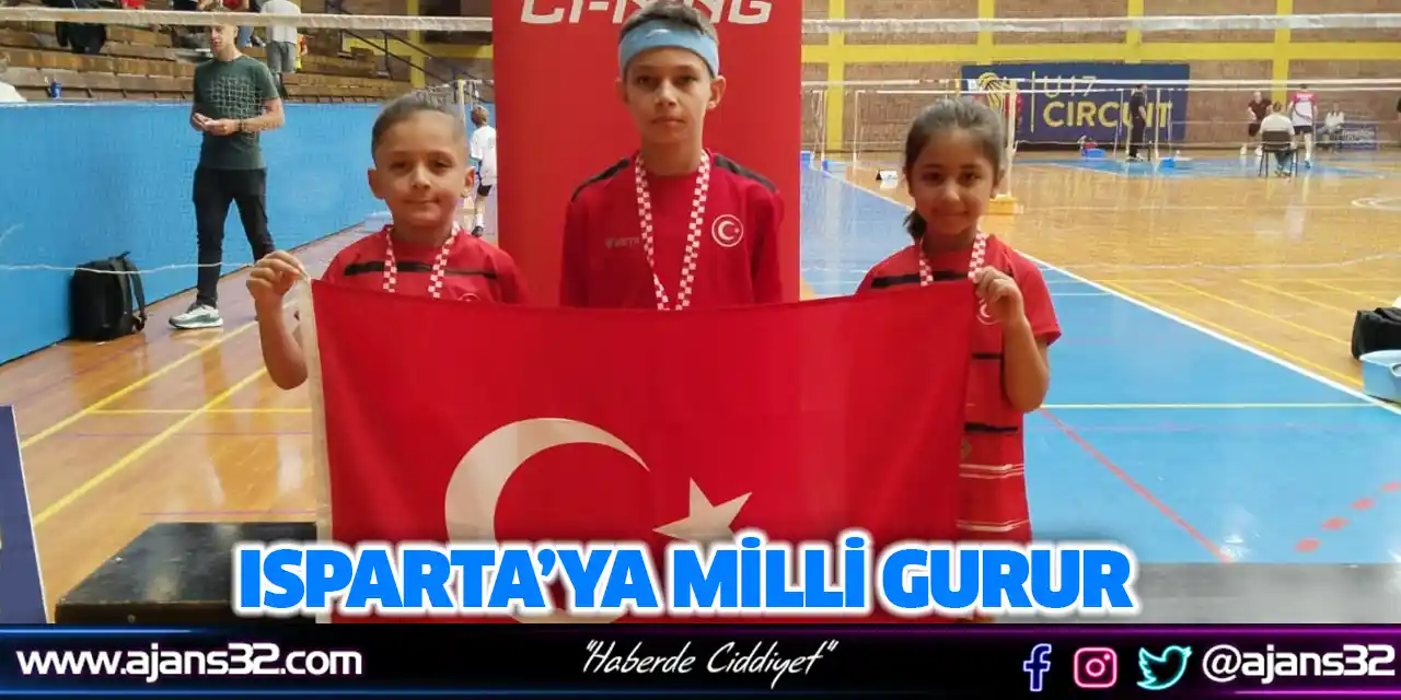 Isparta’ya Milli Gurur