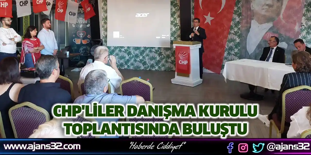 CHP'liler Danışma Kurulu Toplantısında Buluştu