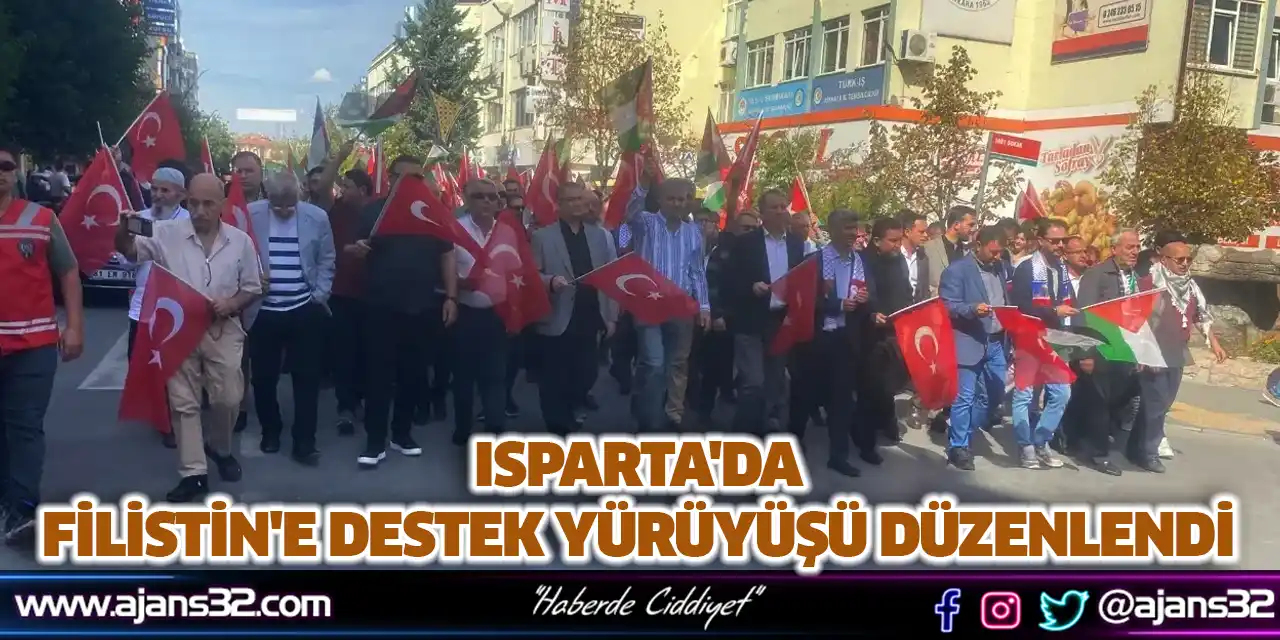 Isparta'da Filistin'e Destek Yürüyüşü Düzenlendi