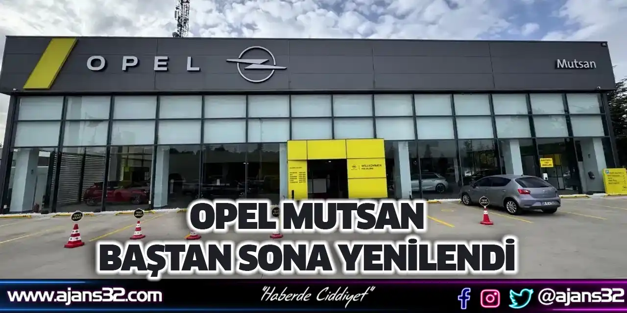 Opel Mutsan Baştan Sona Yenilendi