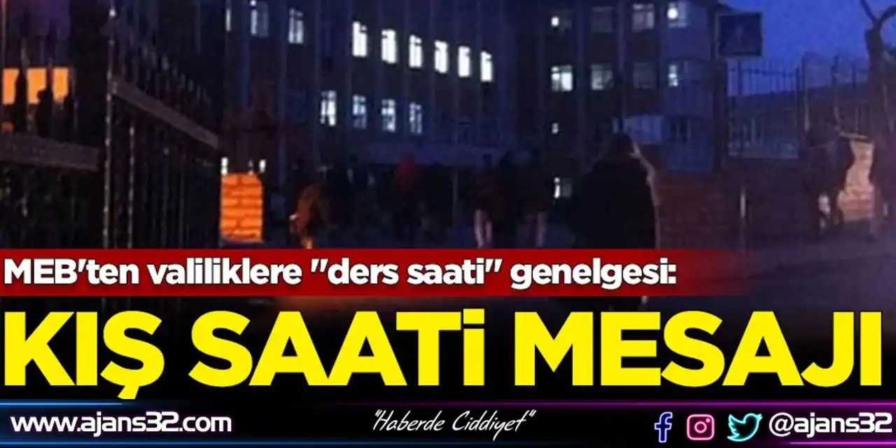 MEB'den 81 İle Genelge: Yaz ve Kış Saati Mesajı