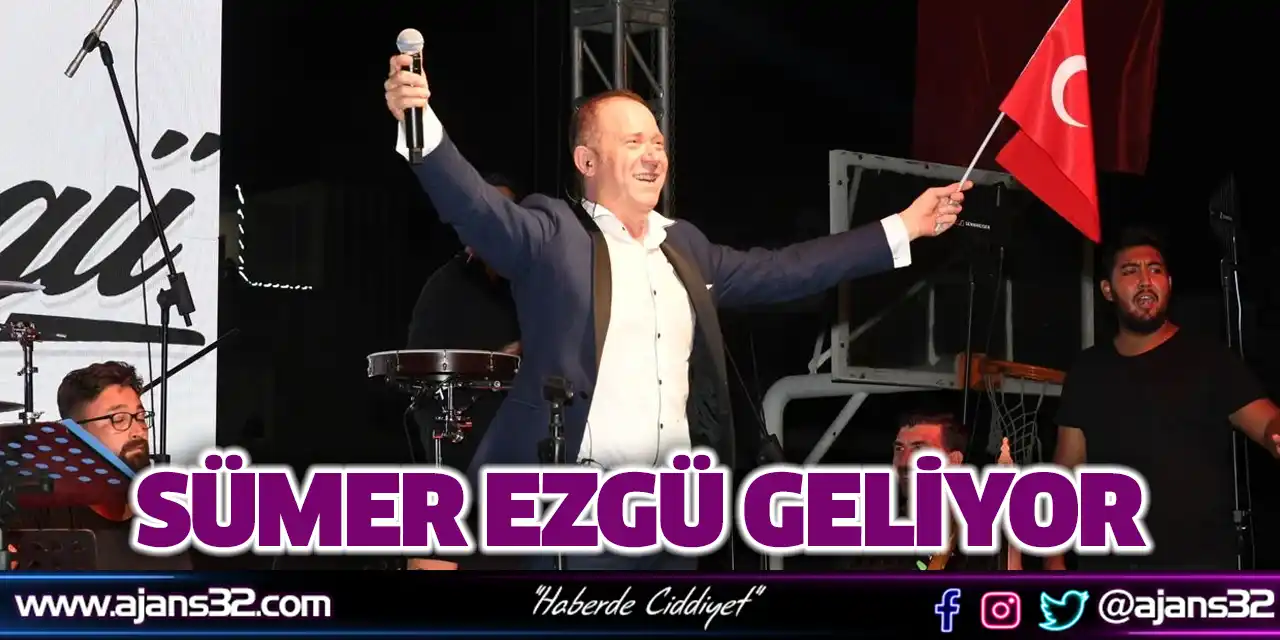 Sümer Ezgü Geliyor