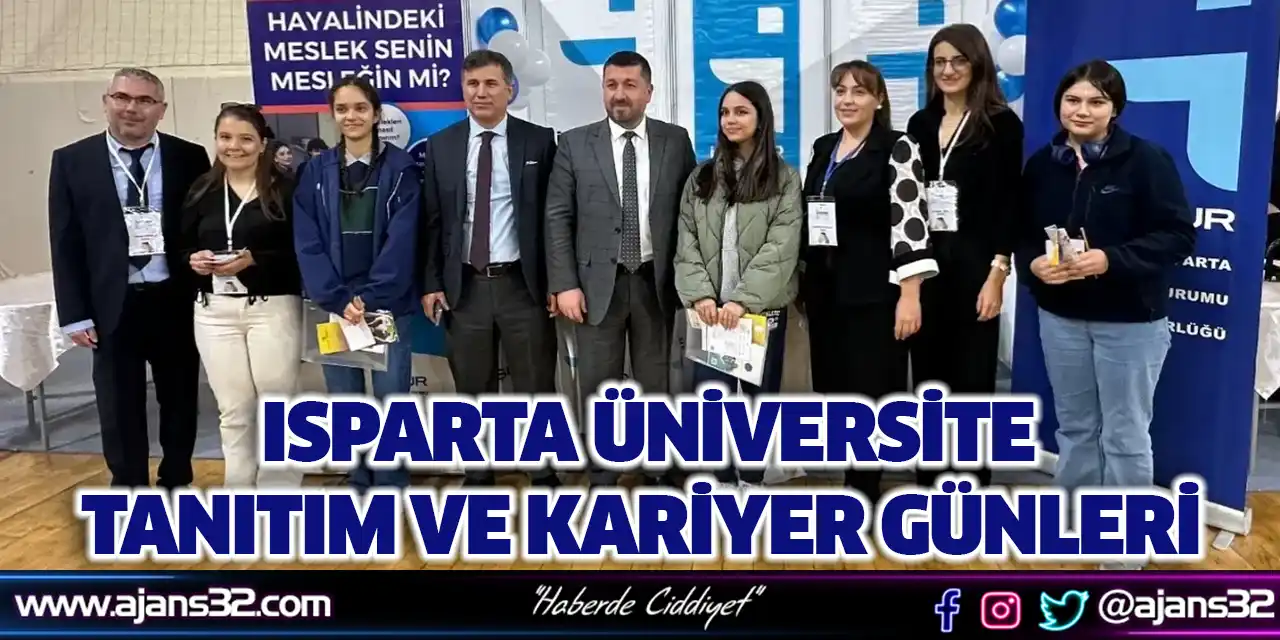 Isparta Üniversite Tanıtım ve Kariyer Günleri