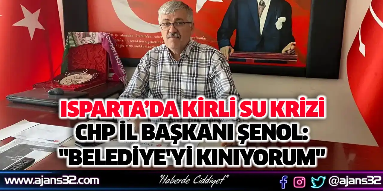 CHP İl Başkanı Şenol: "Belediye'yi Kınıyorum"