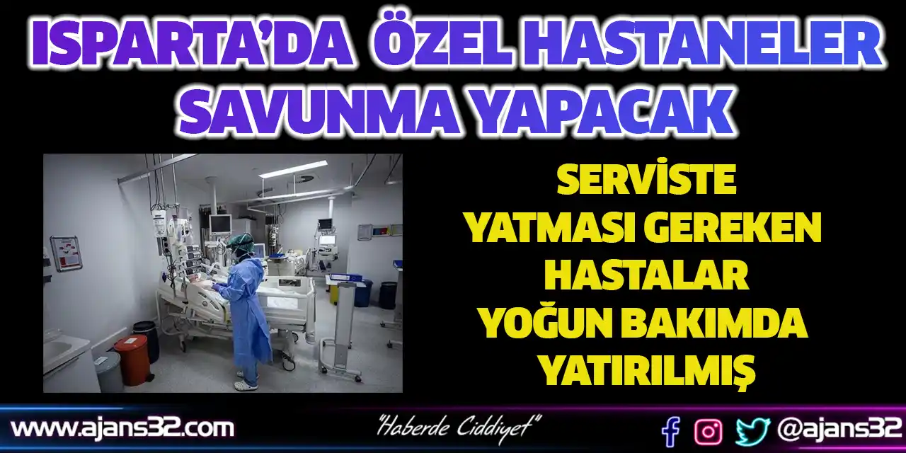 Isparta'da Özel Hastaneler Savunma Yapacak