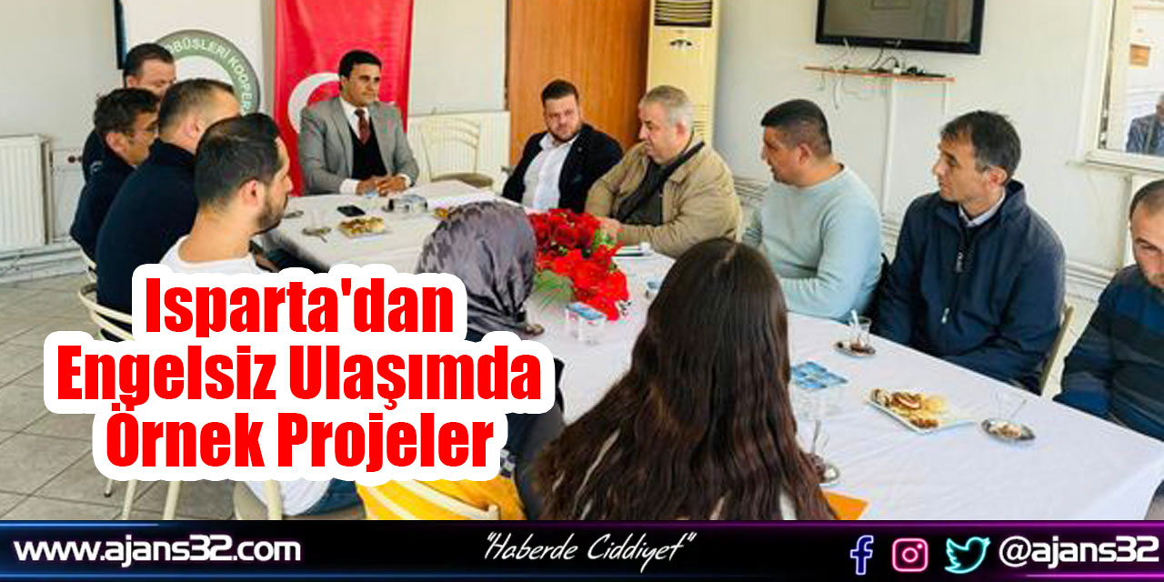 Isparta'dan Engelsiz Ulaşımda Örnek Projeler