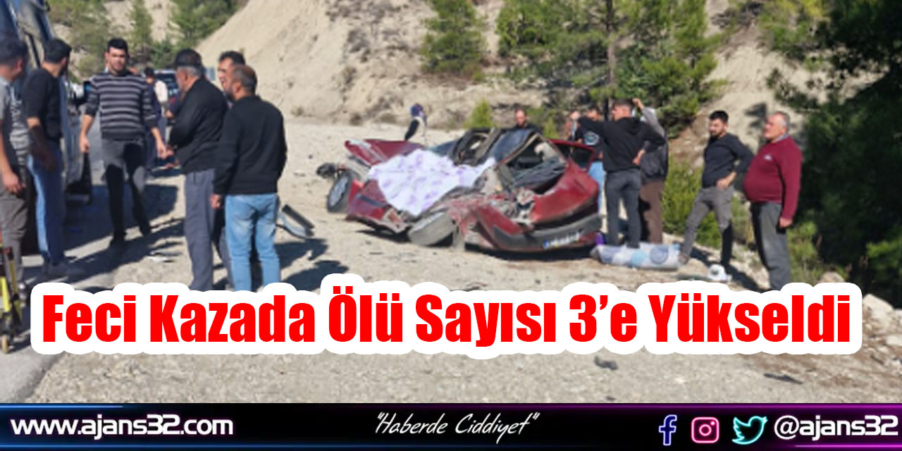 Feci Kazada Ölü Sayısı 3’e Yükseldi