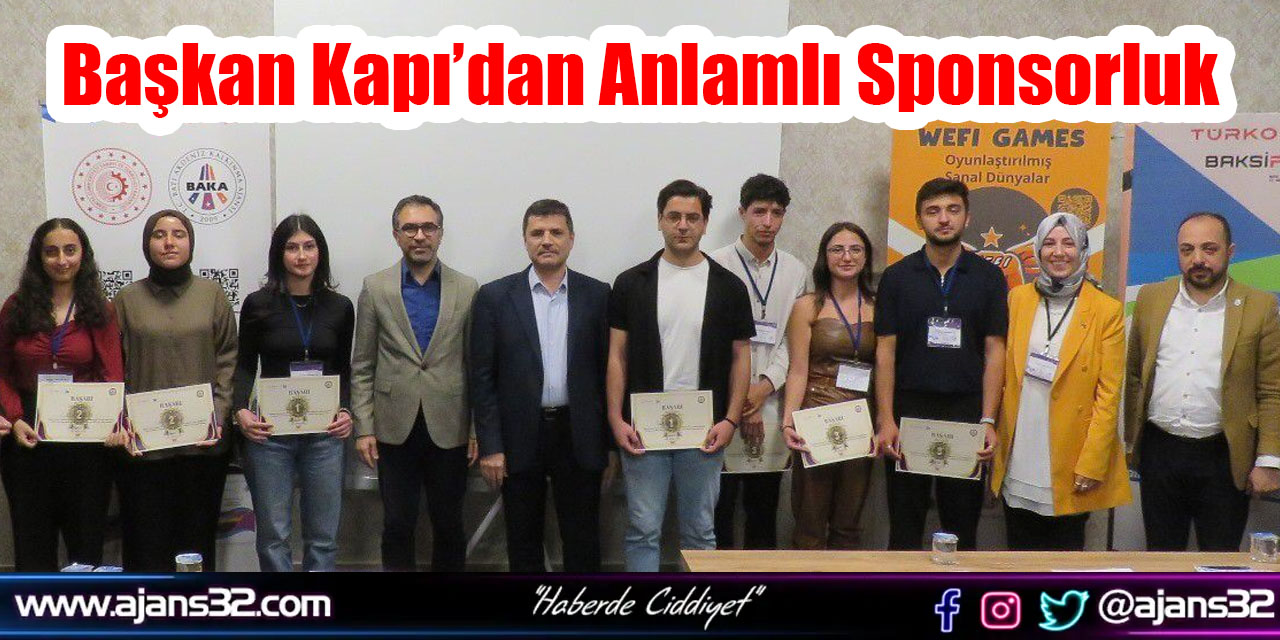 Başkan Kapı’dan Anlamlı Sponsorluk