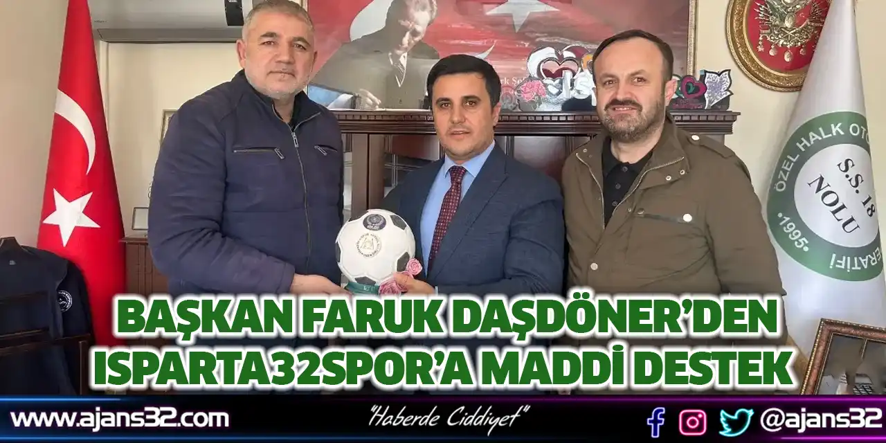 Halk Otobüsleri Başkanı Faruk Daşdöner’den Isparta32spor’a Maddi Destek