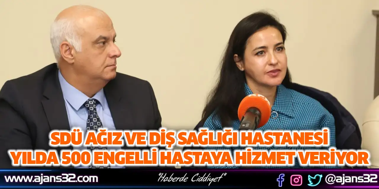 Yılda 500 Engelli Hastaya Diş Sağlığı Hizmeti Veriyorlar