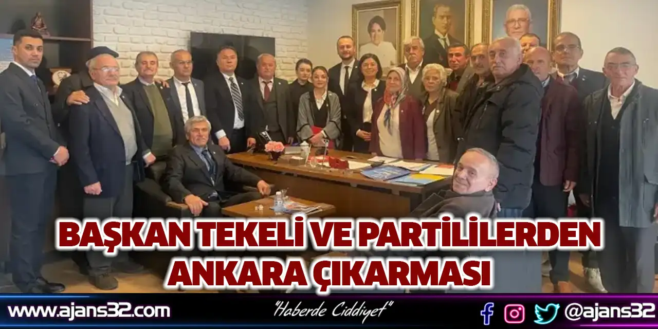 Başkan Tekeli Ve Partililerden Ankara Çıkarması