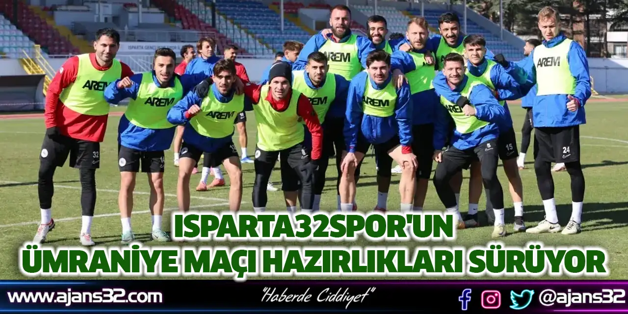 Isparta32spor'un Ümraniye Maçı Hazırlıkları Sürüyor