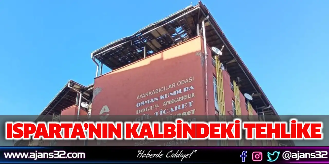 Isparta’nın Kalbindeki Tehlike