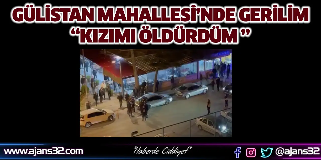 Gülistan Mahallesi’nde Gerilim