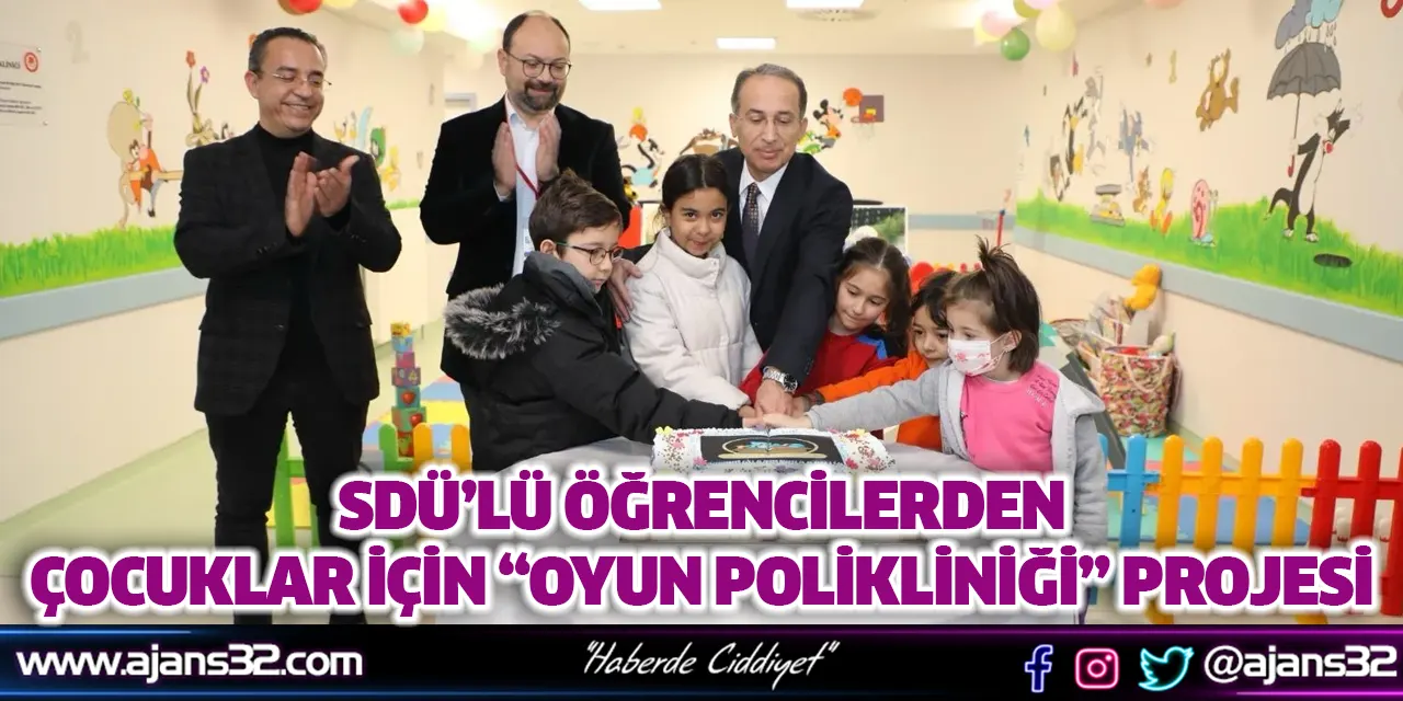 SDÜ’lü Öğrencilerden Çocuklar İçin “Oyun Polikliniği” Projesi