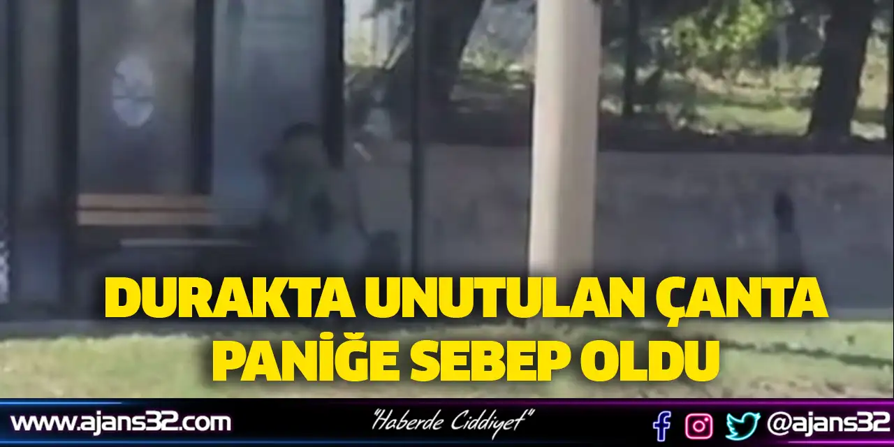 Durakta Unutulan Çanta Paniğe Sebep Oldu