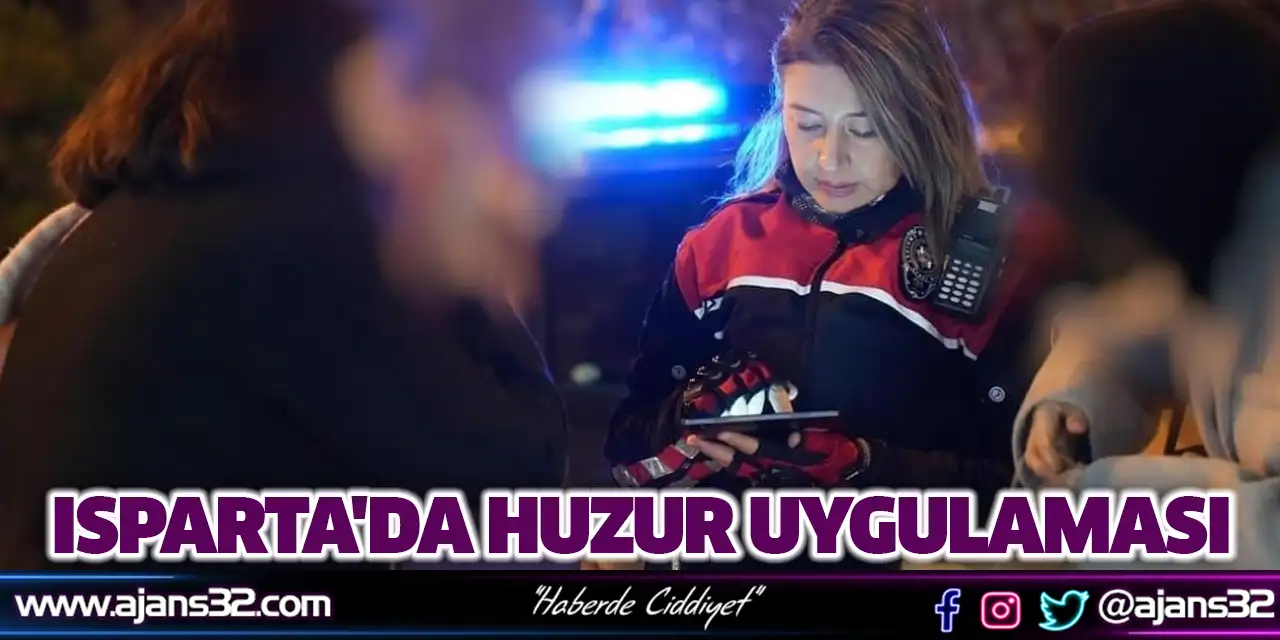 Isparta'da Huzur Uygulaması