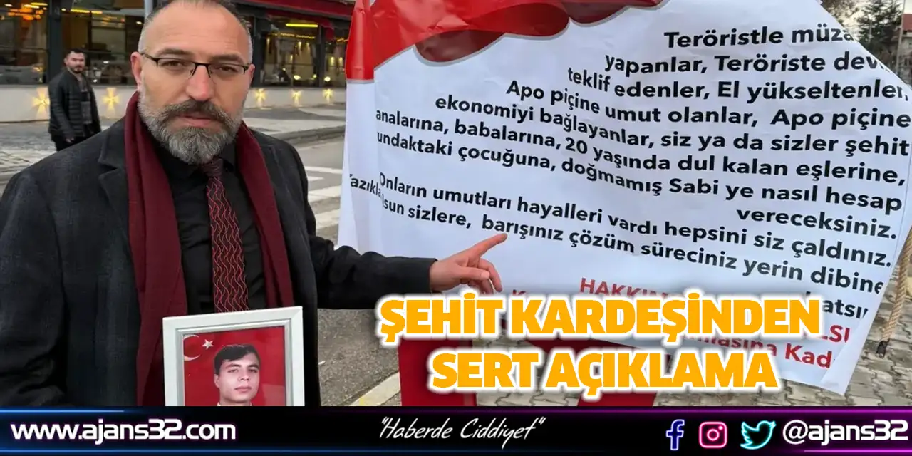 Şehit Kardeşinden Sert Açıklama