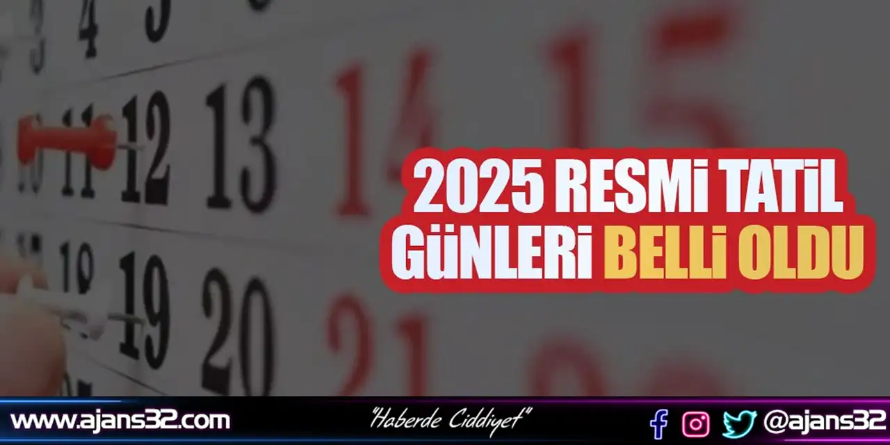 2025 Türkiye Resmi Tatil Günleri