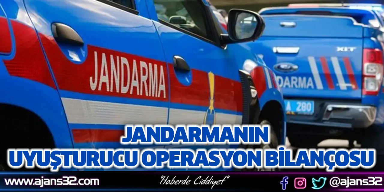 Jandarmanın Uyuşturucu Operasyon Bilançosu