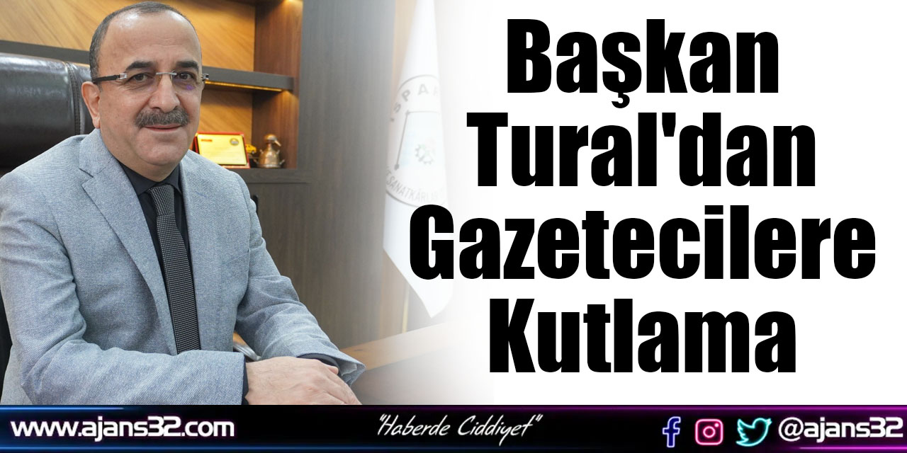 Başkan Tural'dan Gazetecilere Kutlama