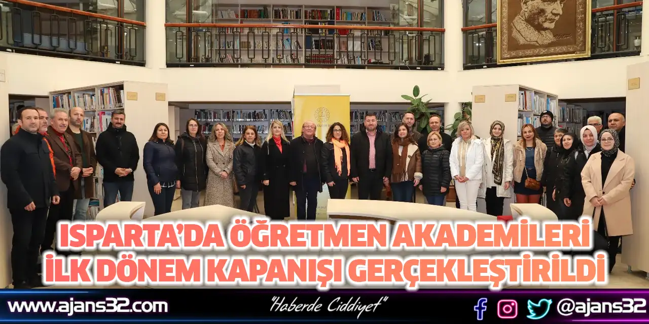 Isparta’da Öğretmen Akademileri İlk Dönem Kapanışı Gerçekleştirildi